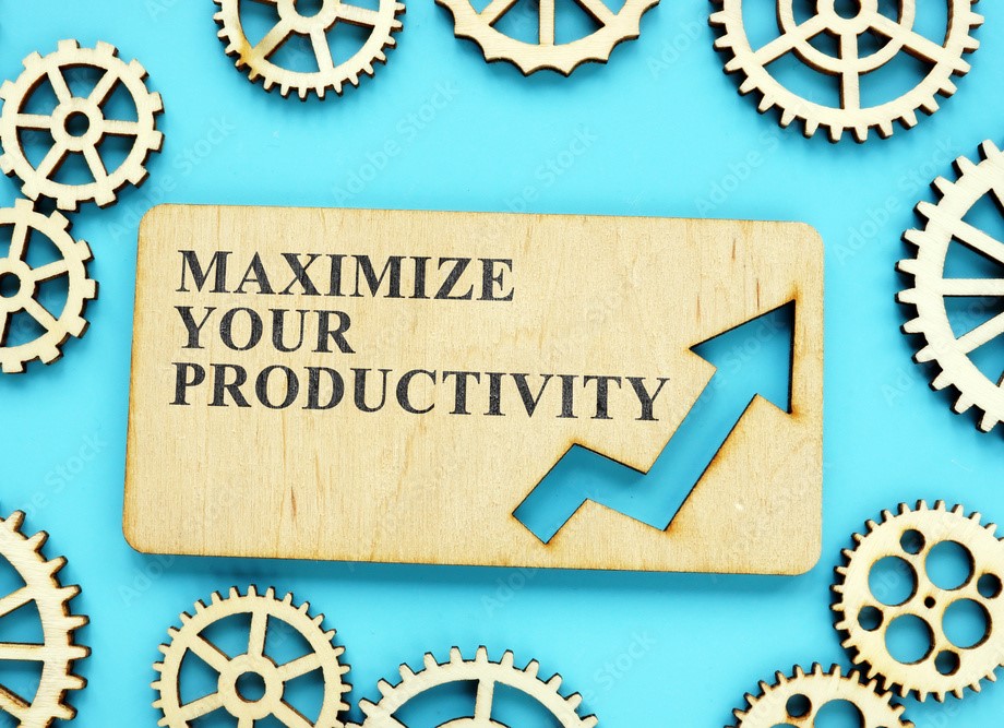Maximize productivity