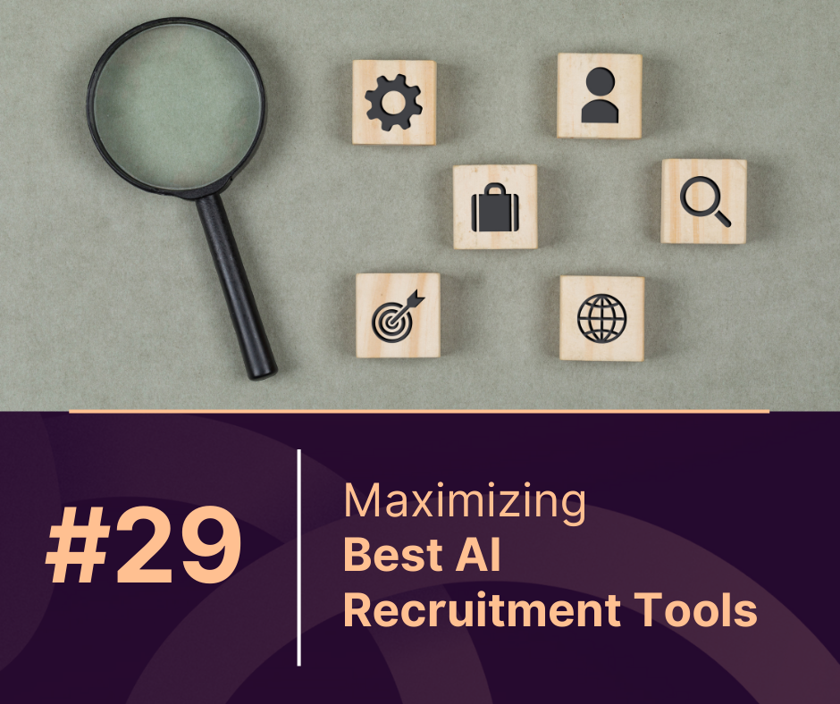 Maximizing Talent Acquisition with the Best AI Recruitment Tools