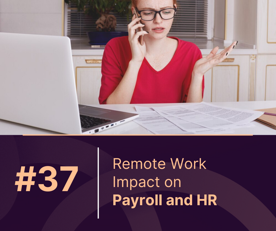 The Impact of Remote Work on Payroll and HR Management