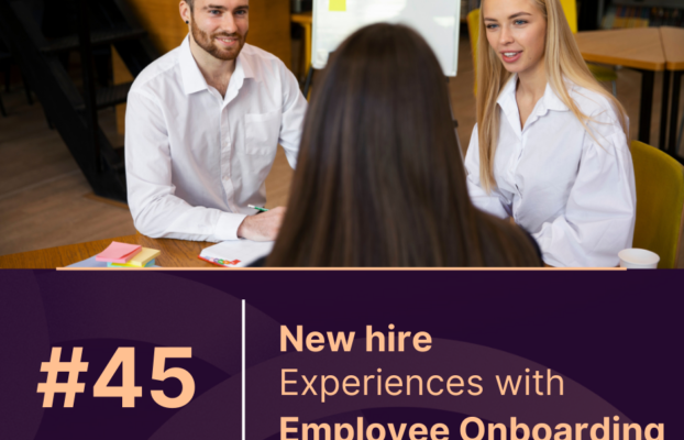 New Hire Experiences with Employee Onboarding