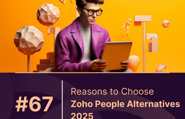 Reasons to Choose Zoho People Alternatives for HR 2025