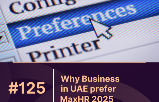 Why Business in UAE prefer MaxHR 2025
