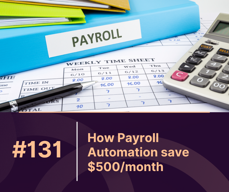 How Payroll Automation Saves You $500/Month