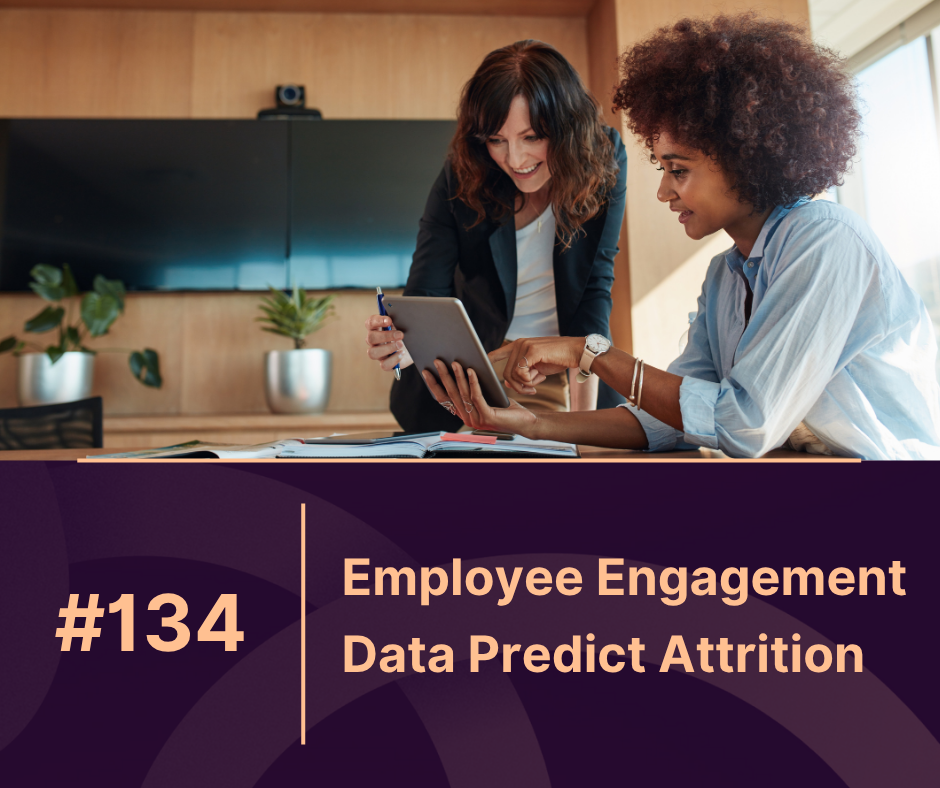 How to Use Employee Engagement Data to Predict Attrition in 2025