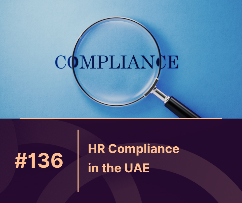 HR Compliance in the UAE: What Every Employer Must Know in 2025