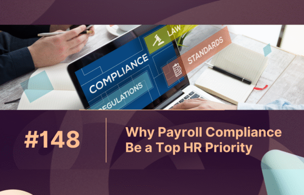 Why Payroll Compliance Should Be a Top HR Priority in 2025