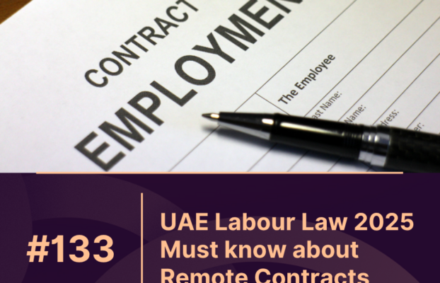 UAE Labour Law 2025: What HR Must Know About Remote Contracts