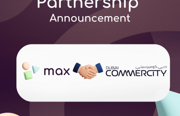 Max ERP Partners with Dubai CommerCity to Fuel AI-Driven Commerce