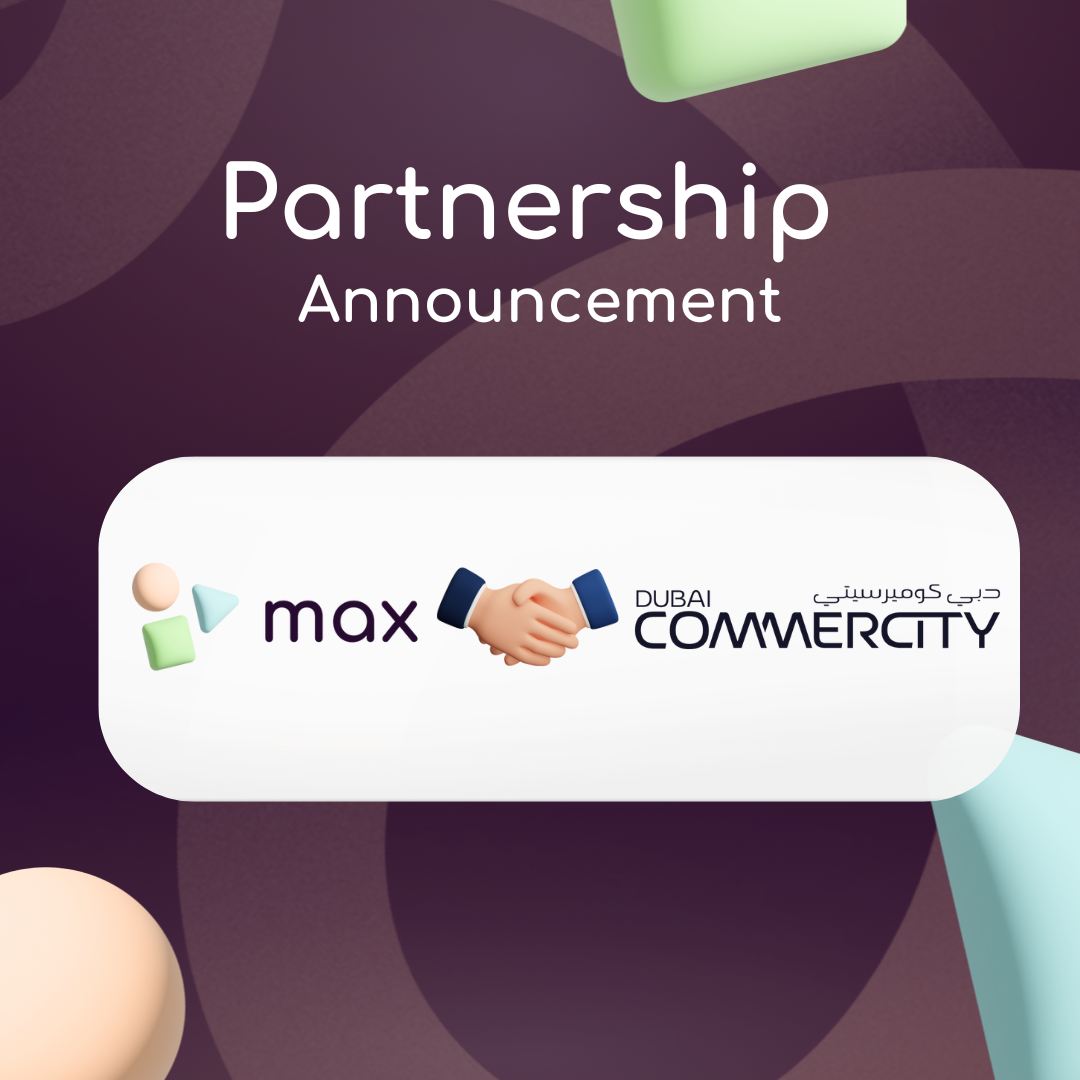 Max ERP Partners with Dubai CommerCity to Fuel AI-Driven Commerce