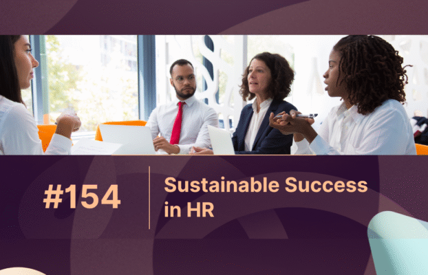 Sustainable Success in HR: Balancing People, Process & Purpose