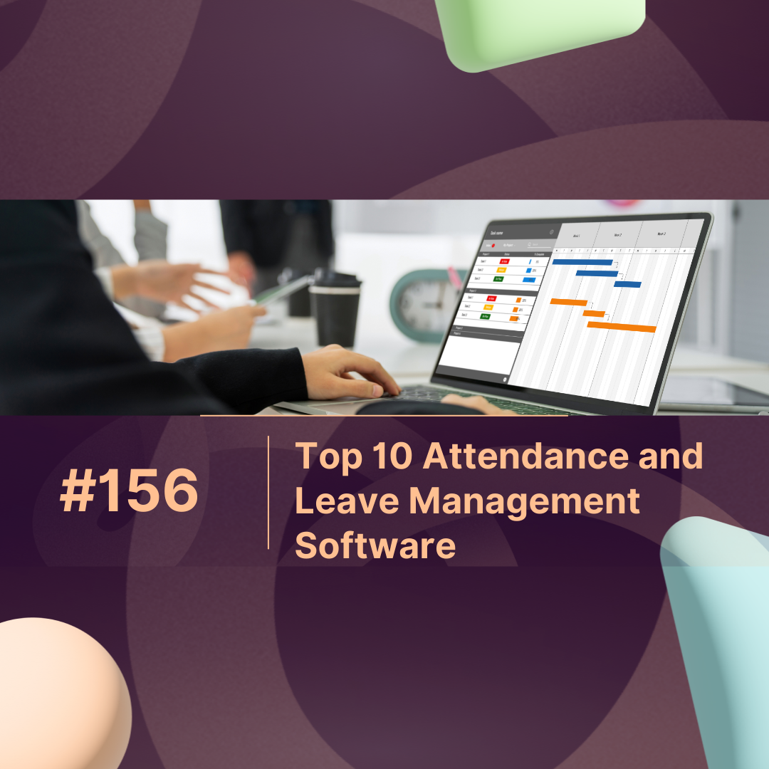 Top 10 Attendance and Leave Management Software in 2025 – Feature Comparison