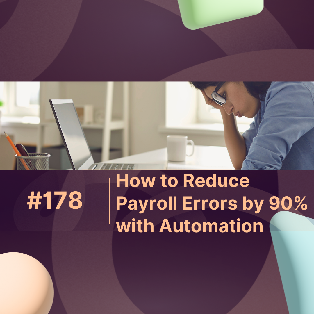 How to Reduce Payroll Errors by 90% with Automation