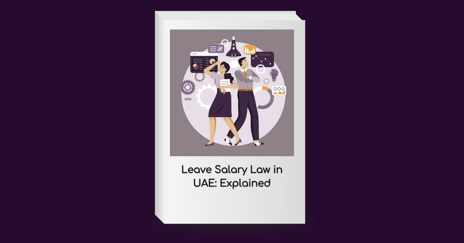 Leave Salary Law in UAE: Explained