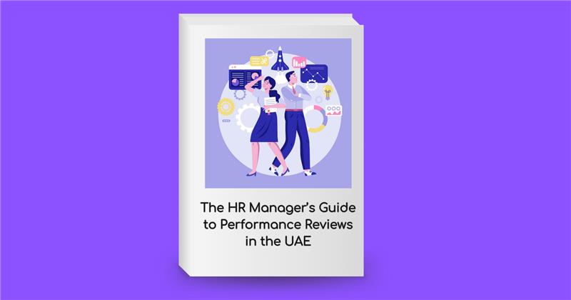 The HR Manager’s Guide to Performance Reviews in the UAE