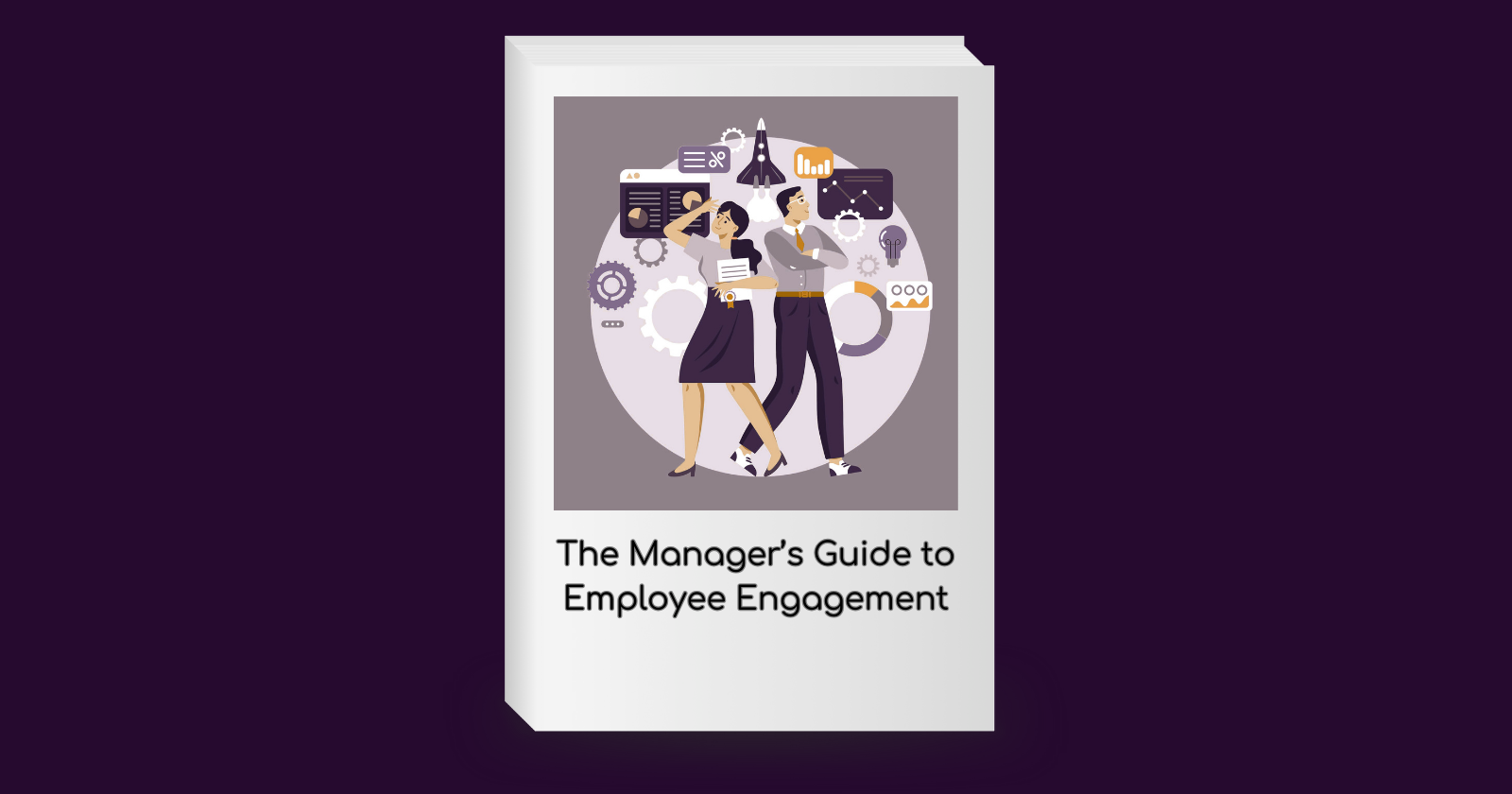 The Manager’s Guide to Employee Engagement