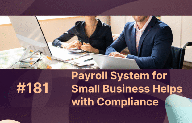 How a Payroll System for Small Business Helps with Tax Compliance