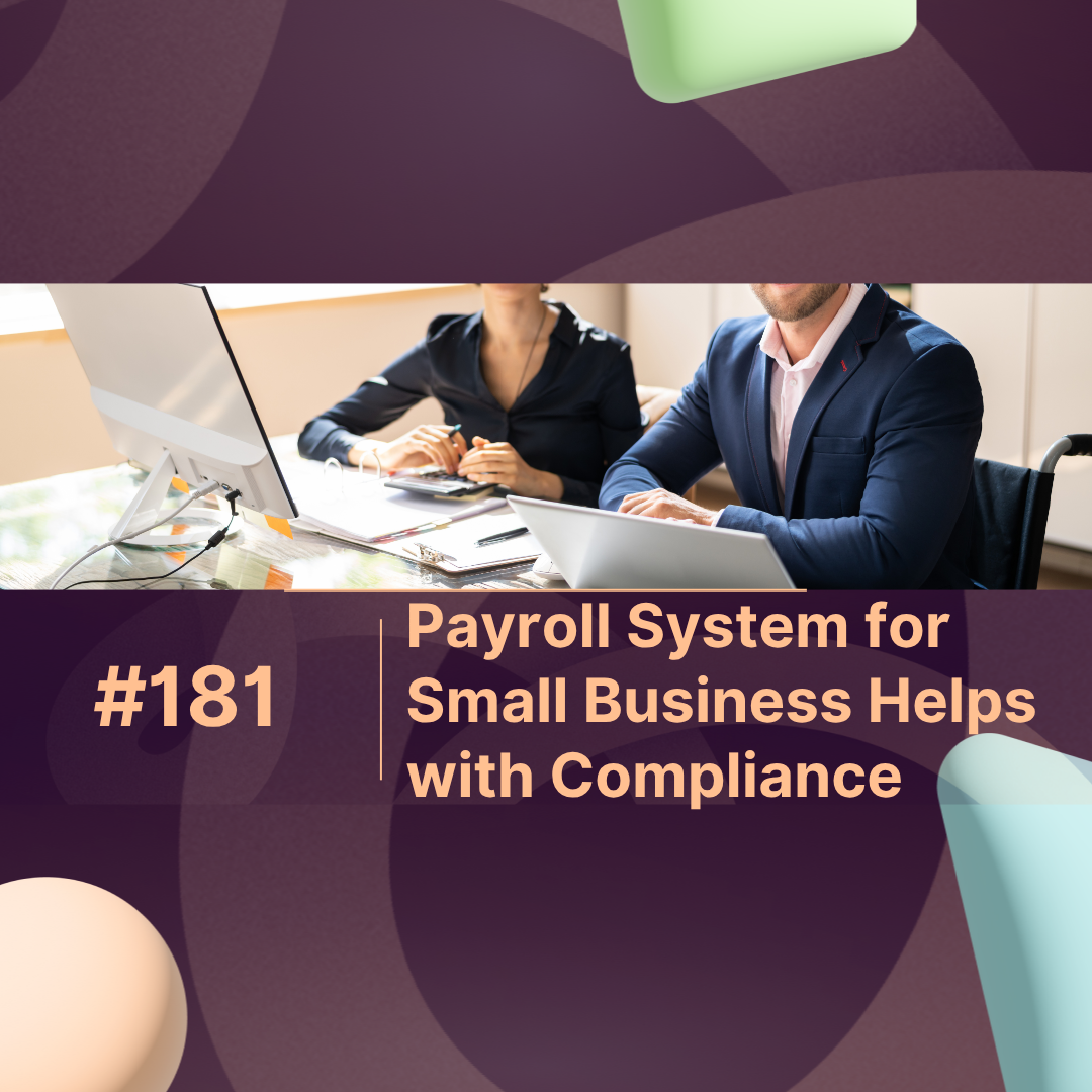 How a Payroll System for Small Business Helps with Tax Compliance