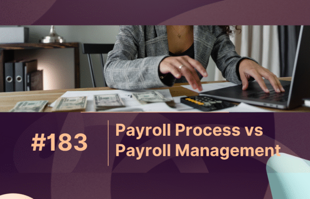 Payroll Process vs Management: What HR Leaders Must Know