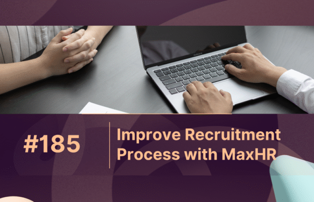 Improve Recruitment Process with MaxHR and Hire 40% Faster
