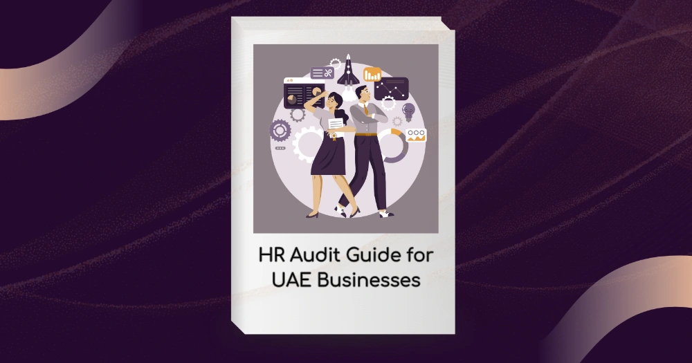 HR Audit Guide for UAE Businesses