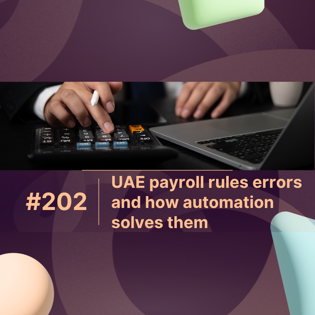 UAE payroll rules errors and how automation solves them
