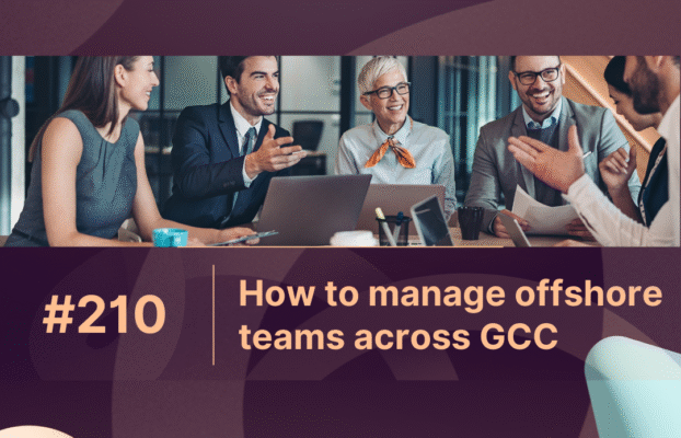 How to manage offshore teams across GCC