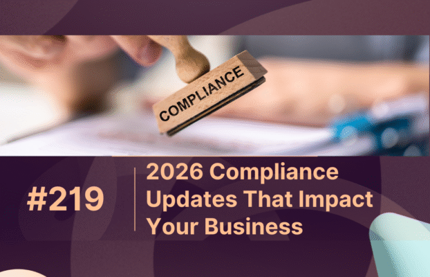 2026 Compliance Updates That Impact Your Business