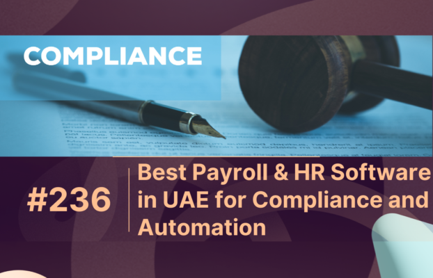 Best Payroll & HR Software in UAE for Compliance and Automation