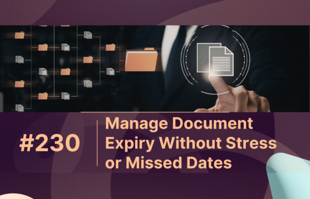 Manage Document Expiry Without Stress or Missed Dates
