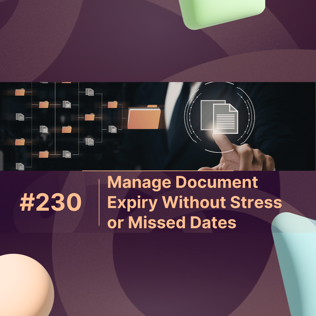 Manage Document Expiry Without Stress or Missed Dates