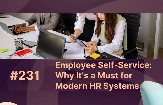 Employee Self-Service: Why It’s a Must for Modern HR Systems