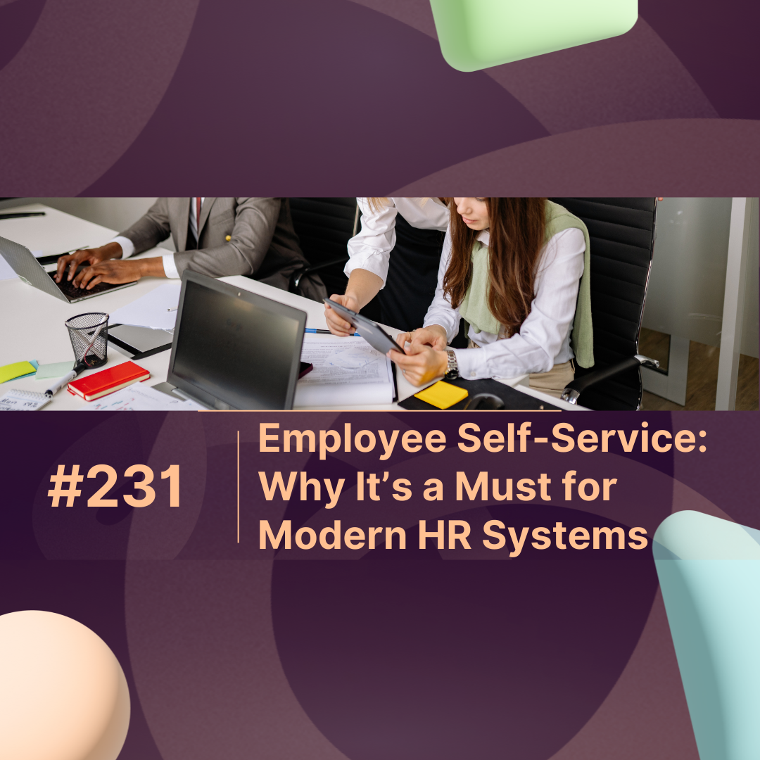 Employee Self-Service: Why It’s a Must for Modern HR Systems