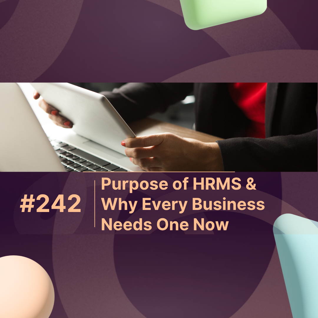 Purpose of HRMS & Why Every Business Needs One Now