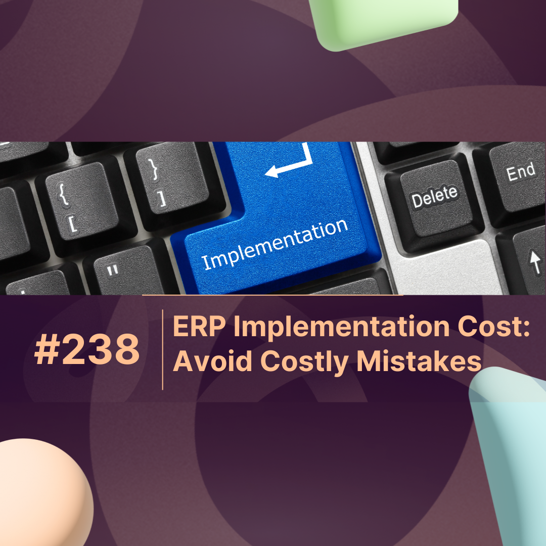 ERP Implementation Cost: Avoid Costly Mistakes