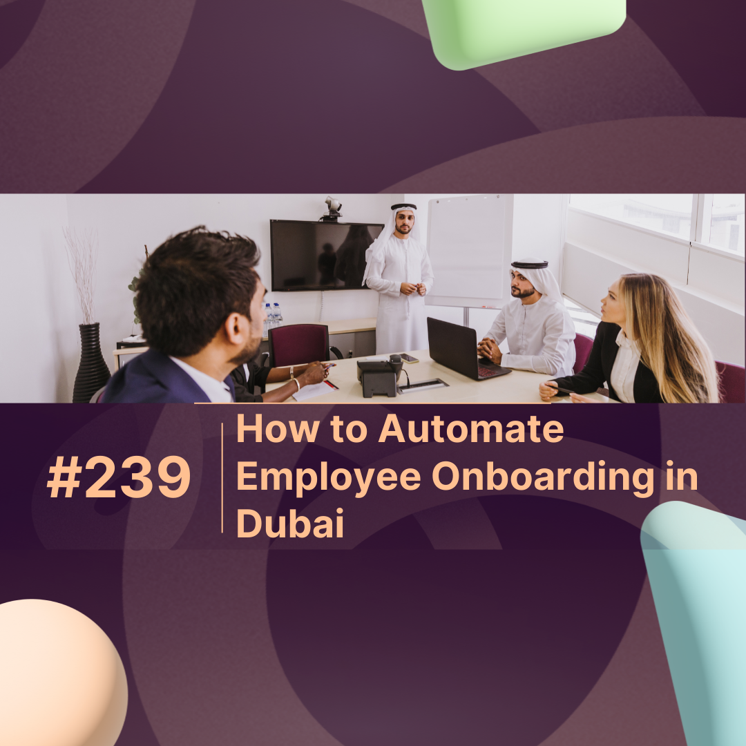 How to Automate Employee Onboarding in Dubai