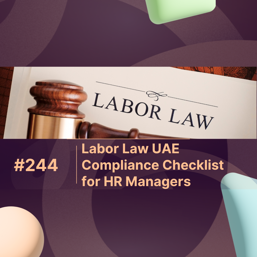 Labor Law UAE Compliance Checklist for HR Managers in 2026